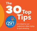 30 Top Tips to help you when stopping smoking